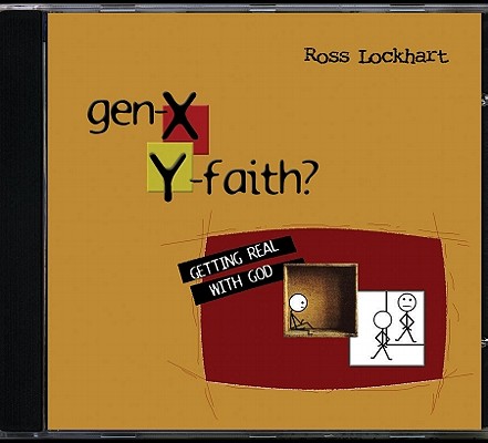 Gen-X: Y-Faith?