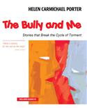 The Bully and Me