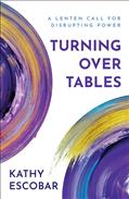 Turning Over Tables