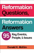 Reformation Questions, Reformation Answers