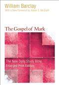 The Gospel of Mark-Enlarged