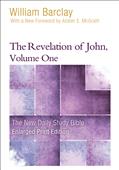 The Revelation of John, Volume 1-Enlarged