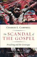 The Scandal of the Gospel