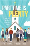 Part-Time Is Plenty