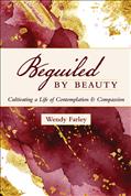 Beguiled by Beauty